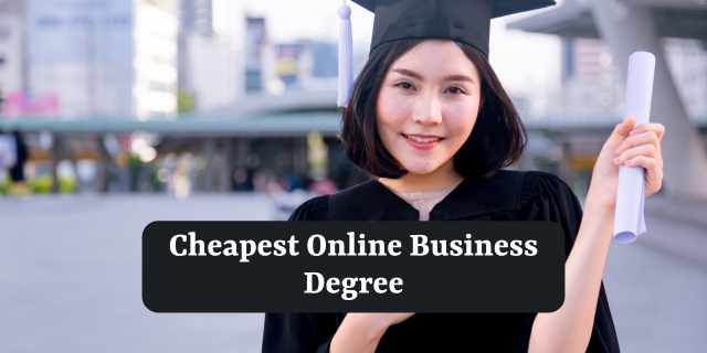 Cheapest Online Business Degree